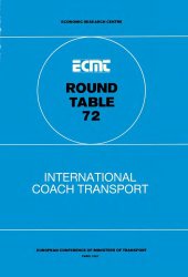 book Report of the Seventy-Second Round Table on Transport Economics, held in Paris on 26th-27th March 1987 on the following topic : international coach transport.