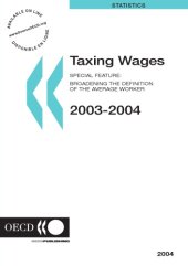 book Taxing wages, 2003-2004 : special feature : broadening the definition of the average worker.