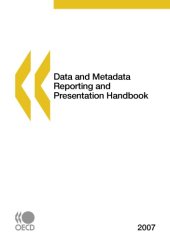 book Data and Metadata Reporting and Presentation Handbook.