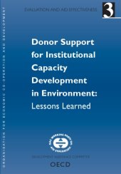 book Evaluation and aid effectiveness. No 3, Donor support for institutional capacity development in environment, lessons learned