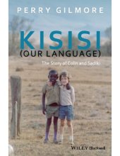 book Kisisi (Our Language): The Story of Colin and Sadiki