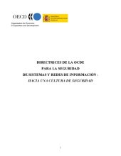 book OECD guidelines for the security of information systems and networks : towards a culture of security = Lignes directrices de l’OCDE régissant la sécurité des systèmes et réseaux d’information : vers un culture de la sécurité.