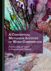 book A Conceptual Metaphor Account of Word Composition