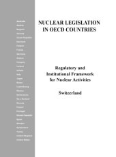 book Regulatory and institutional framework for nuclear activities. Switzerland.