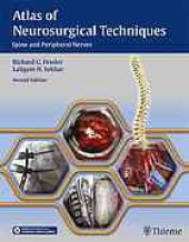 book Atlas of Neurosurgical Techniques: Spine and Peripheral Nerves