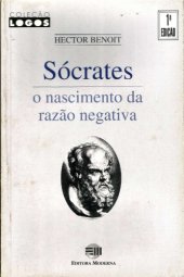 book Sócrates: o nascimento da razão negativa