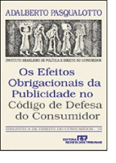 book Os Efeitos Obrigacionais da Publicidade no Código de Defesa do Consumidor