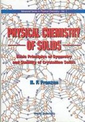 book Physical chemistry of solids : basic principles of symmetry and stability of crystalline solids