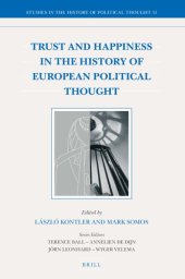 book Trust and Happiness in the History of European Political Thought