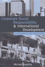 book Corporate Social Responsibility and International Development : Is Business the Solution?.