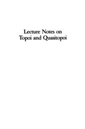 book Lecture notes on topoi and quasitopoi