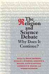 book The religion and science debate : why does it continue?