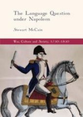 book  The Language Question under Napoleon