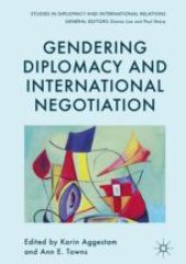 book Gendering Diplomacy and International Negotiation