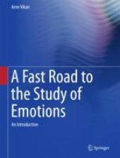 book  A Fast Road to the Study of Emotions: An Introduction