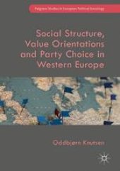 book  Social Structure, Value Orientations and Party Choice in Western Europe