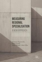 book Measuring Regional Specialisation: A New Approach