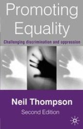 book Promoting Equality: Challenging Discrimination and Oppression