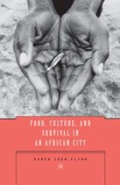 book Food, Culture, and Survival in an African City