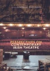 book Perspectives on Contemporary Irish Theatre: Populating the Stage