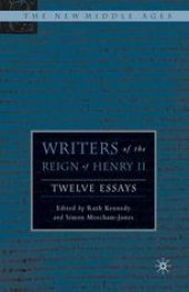 book Writers of the Reign of Henry II: Twelve Essays