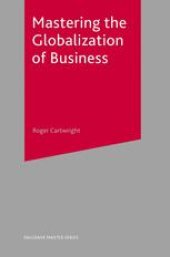 book Mastering the Globalization of Business