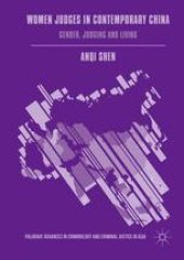 book  Women Judges in Contemporary China: Gender, Judging and Living