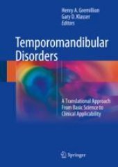 book Temporomandibular Disorders: A Translational Approach From Basic Science to Clinical Applicability