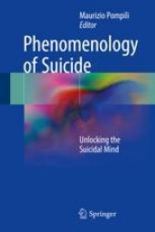 book  Phenomenology of Suicide: Unlocking the Suicidal Mind