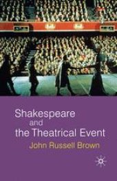 book Shakespeare and the Theatrical Event