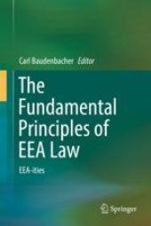 book  The Fundamental Principles of EEA Law: EEA-ities