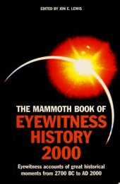 book The Mammoth Book of Eyewitness History 2000