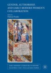 book  Gender, Authorship, and Early Modern Women’s Collaboration 