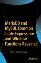 book  MariaDB and MySQL Common Table Expressions and Window Functions Revealed