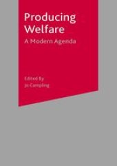 book Producing Welfare: A Modern Agenda