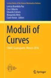 book Moduli of Curves: CIMAT Guanajuato, Mexico 2016