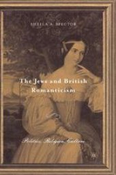 book The Jews and British Romanticism: Politics, Religion, Culture