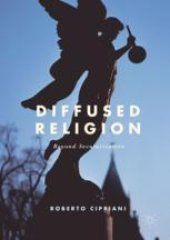 book  Diffused Religion: Beyond Secularization