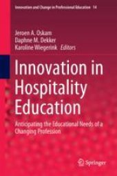 book Innovation in Hospitality Education: Anticipating the Educational Needs of a Changing Profession