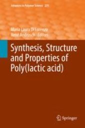 book Synthesis, Structure and Properties of Poly(lactic acid)