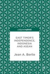 book  East Timor's Independence, Indonesia and ASEAN