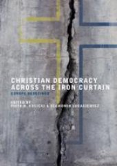 book Christian Democracy Across the Iron Curtain: Europe Redefined