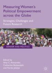 book Measuring Women’s Political Empowerment across the Globe: Strategies, Challenges and Future Research