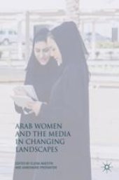 book Arab Women and the Media in Changing Landscapes