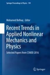 book  Recent Trends in Applied Nonlinear Mechanics and Physics: Selected Papers from CSNDD 2016