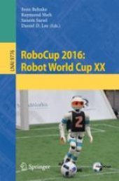 book RoboCup 2016: Robot World Cup XX