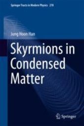 book  Skyrmions in Condensed Matter