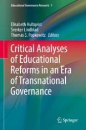 book Critical Analyses of Educational Reforms in an Era of Transnational Governance