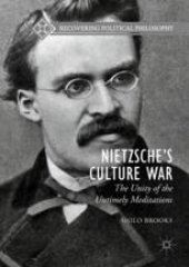 book  Nietzsche’s Culture War: The Unity of the Untimely Meditations