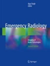 book  Emergency Radiology: Imaging of Acute Pathologies